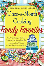 Once-A-Month Cooking Family Favorites by Mary Beth Lagerborg [EPUB: 0312534043]