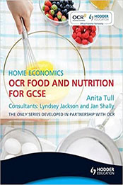 OCR Home Economics for GCSE by Anita Tull [PDF: 0340983973]