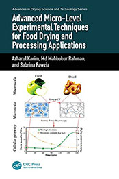 Advanced Micro-Level Experimental Techniques for Food Drying and Processing Applications by Azharul Karim [EPUB: 0367472163]