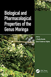 Biological and Pharmacological Properties of the Genus Moringa by J. Basilio Heredia [PDF: 0367621401]