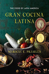 Gran Cocina Latina by Maricel E. Presilla [PDF: 0393050696]
