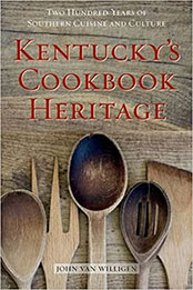 Kentucky's Cookbook Heritage by John van Willigen [EPUB: 0813146895]