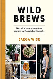 Wild Brews by Jaega Wise [EPUB: 0857837818]