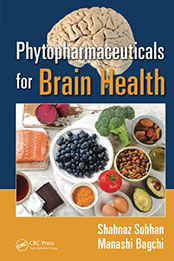 Phytopharmaceuticals for Brain Health by Shahnaz Subhan [EPUB: 1032096322]