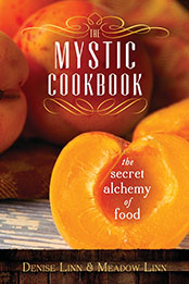 The Mystic Cookbook by Denise Linn [PDF: 1401937225]