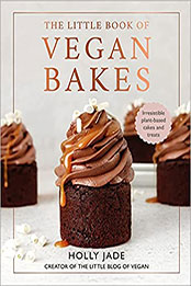 The Essential Book of Vegan Bakes by Holly Jade [EPUB: 1529108349]