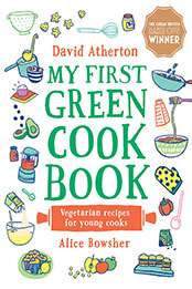 My First Green Cook Book by David Atherton [PDF: 1529500605]