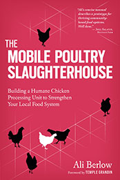 The Mobile Poultry Slaughterhouse by Ali Berlow [EPUB: 1612121292]