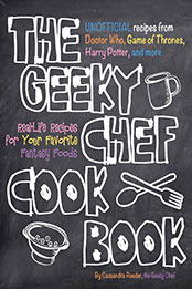 The Geeky Chef Series 3 Books Collection by Cassandra Reeder [EPUB: 1631065602]