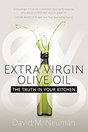 Extra Virgin Olive Oil by David M. Neuman [EPUB: 1631957805]