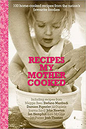 Recipes My Mother Cooked by Allen & Unwin [PDF: 1742373313]Recipes My Mother Cooked by Allen & Unwin [PDF: 1742373313]