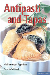 Antipasti and Tapas by Cornelia Schinharl [PDF: 1930603320]