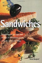 Sandwiches (Quick & Easy (Silverback)) by Xenia Burgtorf [PDF: 1930603509]