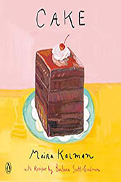 Cake by Maira Kalman [EPUB: 9780525558408]