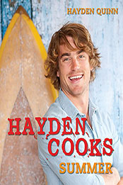 Hayden Cooks: Summer by Hayden Quinn [EPUB: 9781742669953]