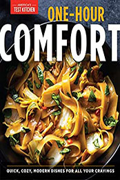 One-Hour Comfort by America's Test Kitchen [EPUB: B08YDC7DLJ]