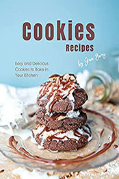 Cookies Recipes by Grace Berry [EPUB: B0995DP2FW]