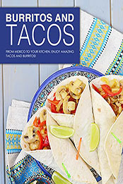 Burritos and Tacos by BookSumo Press [EPUB: B099QRMVYM]