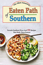 The Most Amazing Eaten Path of Southern by ALICIA LARSON [EPUB: B09YRH4RDH]