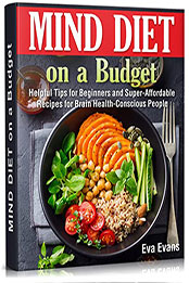 MIND Diet on a Budget by Eva Evans [EPUB: B09Z81DNMC]