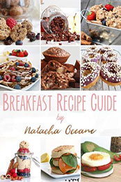 Breakfast Recipe Guide by Natacha Oceane [PDF: N/A]