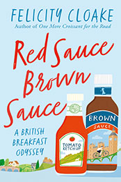 Red Sauce Brown Sauce by Felicity Cloake [EPUB: 0008413657]