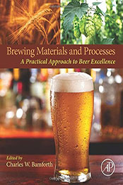 Brewing Materials and Processes by Charles Bamforth [PDF: 012799954X]