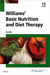 Williams' Basic Nutrition & Diet Therapy 15th Edition by Staci Nix McIntosh [EPUB: 0323377319]