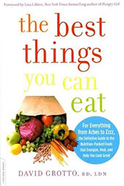 Best Things You Can Eat by David Grotto [EPUB: 0738215961]