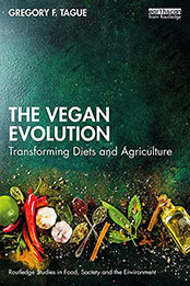 The Vegan Evolution by Gregory F. Tague [EPUB: 103226764X]