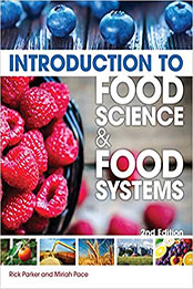 Introduction to Food Science and Food Systems 2nd Edition by Rick Parker [EPUB: 143548939X]