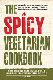The Spicy Vegetarian Cookbook by Adams Media [EPUB: 1440573263]