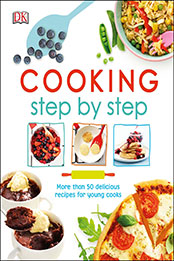 Cooking Step by Step by DK [EPUB: 1465465685]