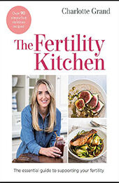 The Fertility Kitchen by Charlotte Grand [EPUB: 152941721X]