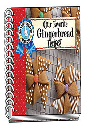 Our Favorite Gingerbread Recipes by Gooseberry Patch [EPUB: 1620934701]
