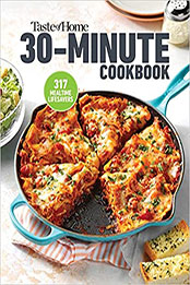 Taste of Home 30 Minute Cookbook by Taste of Home [EPUB: 1621457826]