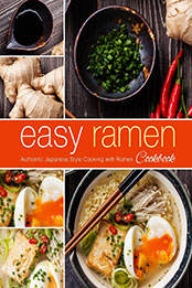 Easy Ramen Cookbook (2nd Edition) by BookSumo Press [PDF: 1794251170]