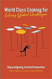 World Class Cooking for Solving Global Challenges by Eunika Mercier-Laurent [EPUB: 1838671234]