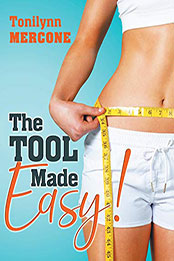 The Tool Made Easy by Tonilynn Mercone [EPUB: 9781643459134]