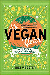 My Vegan Year by Niki Webster [EPUB: 9781783128747]