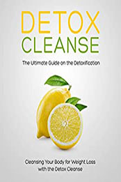 Detox Cleanse by Speedy Publishing [EPUB: B00M5P0EPO]