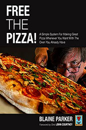 Free The Pizza by Blaine Parker [EPUB: B0B1F7STH5]