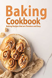 Baking Cookbook by BookSumo Press [EPUB: B0B394ZDX1]