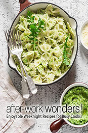 After-Work Wonders by BookSumo Press [EPUB: B0B3DQJ8DV]