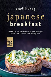 Traditional Japanese Breakfast by Zoe Moore [EPUB: B0B3XQYPMD]