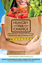 Hungry for Change by James Colquhoun [EPUB: 0062220845]