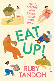 Eat Up by Ruby Tandoh [EPUB: 0593466810]