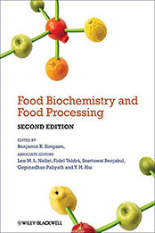 Food Biochemistry and Food Processing 2nd Edition by Benjamin K. Simpson [EPUB: 081380874X]