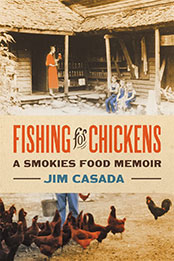 Fishing for Chickens by Jim Casada [EPUB: 0820362123]