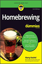 Homebrewing For Dummies 3rd by Marty Nachel [EPUB: 1119891272]